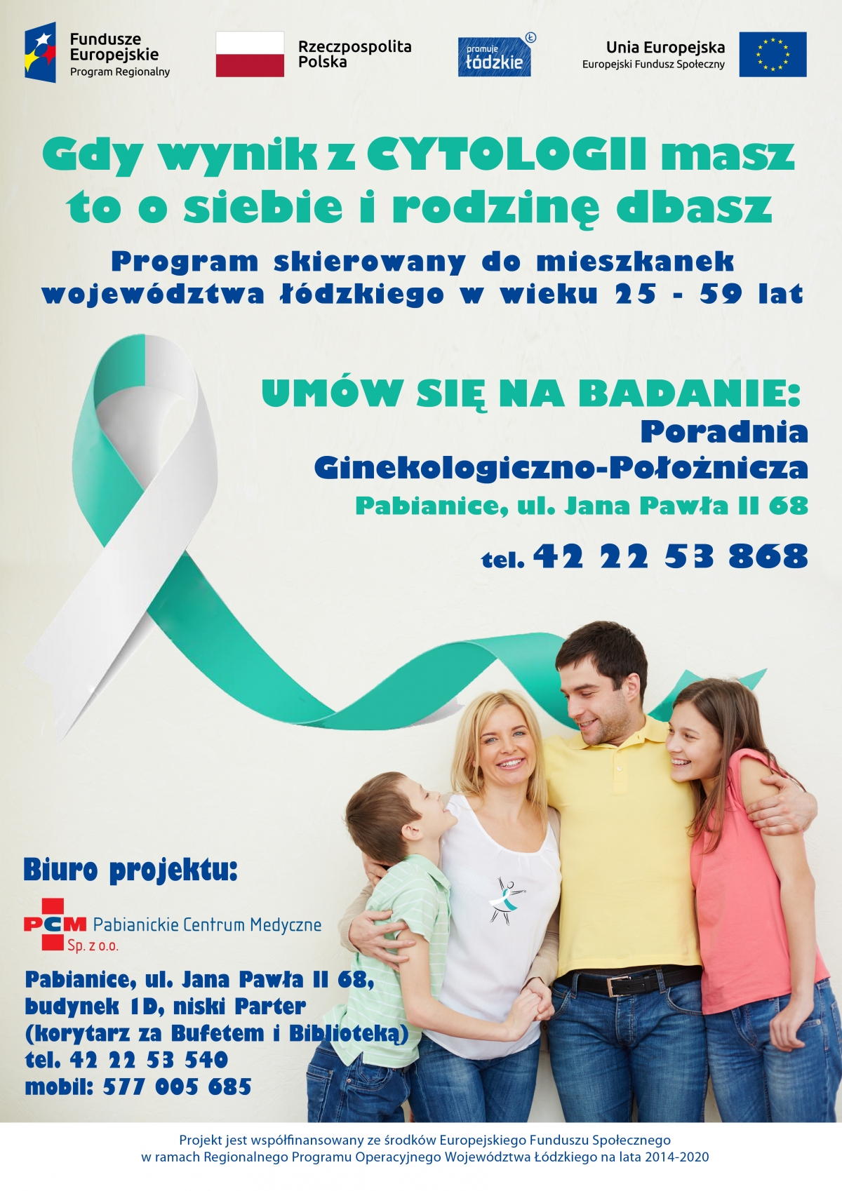 Plakat Gdy wynik z CYTOLOGII masz to o siebie i rodzinę dbasz